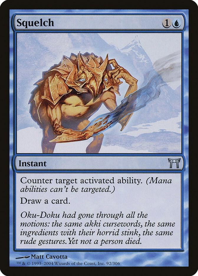 Squelch 92 card from Champions of Kamigawa