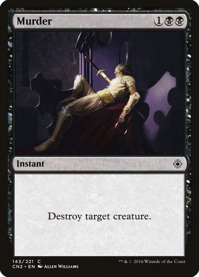 Murder 143 card from Conspiracy: Take the Crown