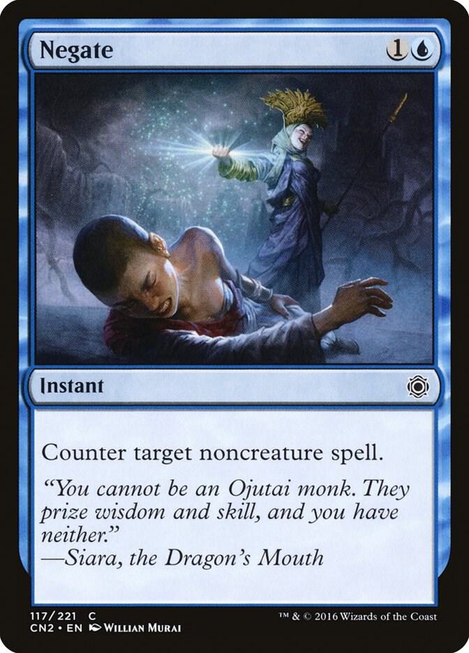 Negate 117 card from Conspiracy: Take the Crown