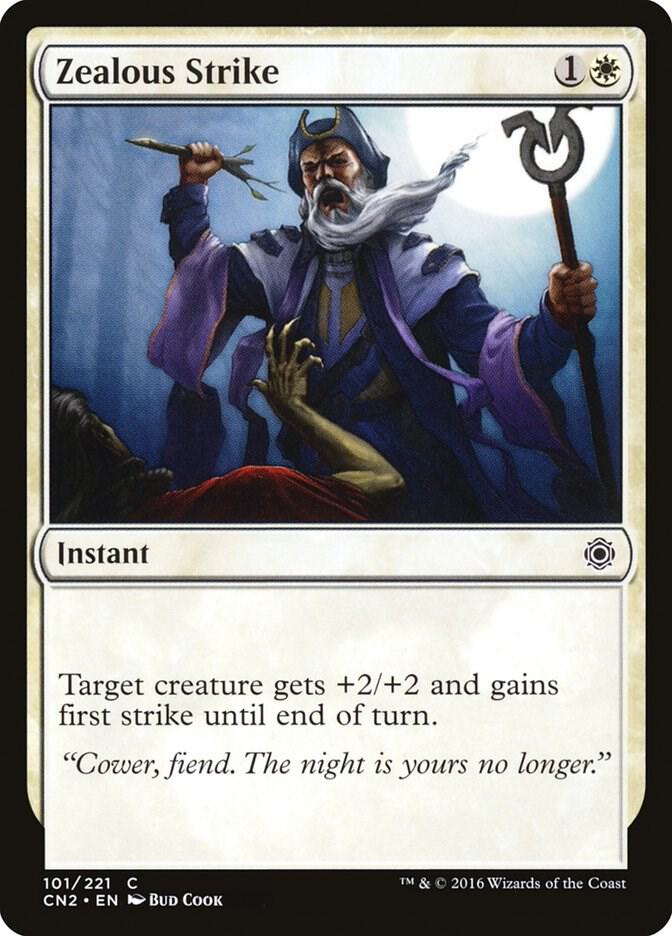 Zealous Strike 101 card from Conspiracy: Take the Crown