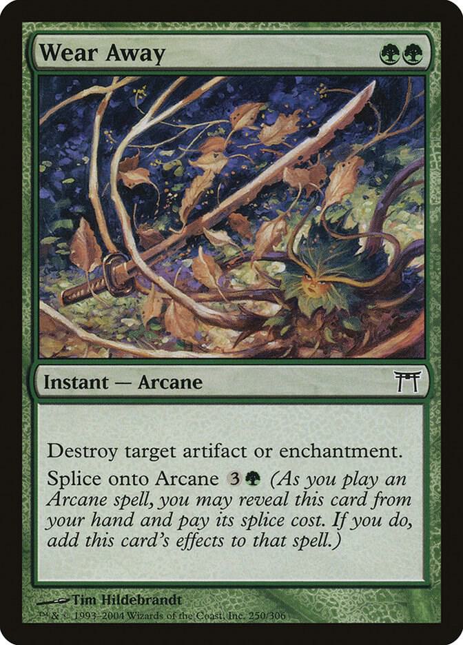 Wear Away 250 card from Champions of Kamigawa