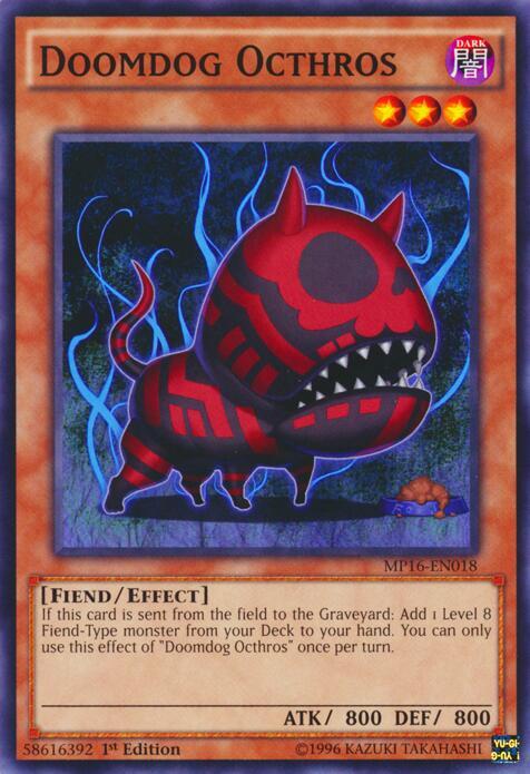 Doomdog Octhros MP16-EN018 card from 2016 Mega-Tins Mega Pack