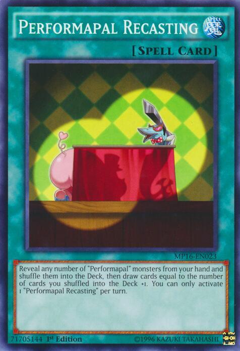 Performapal Recasting MP16-EN023 card from 2016 Mega-Tins Mega Pack
