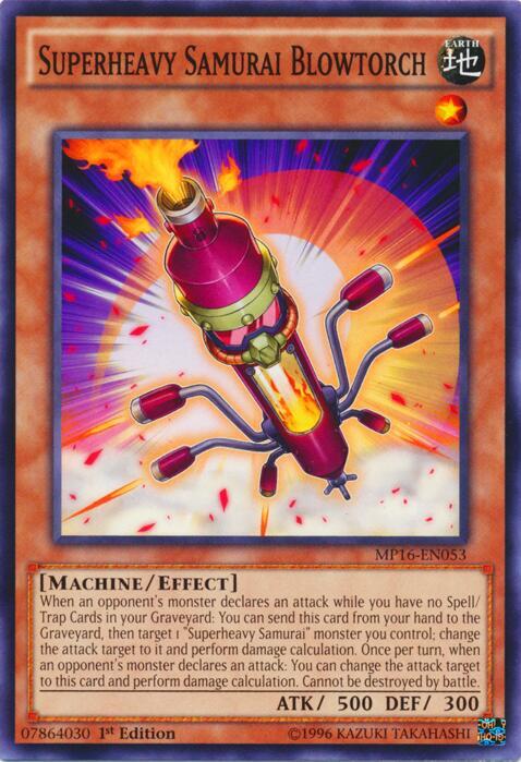 Superheavy Samurai Blowtorch MP16-EN053 card from 2016 Mega-Tins Mega Pack