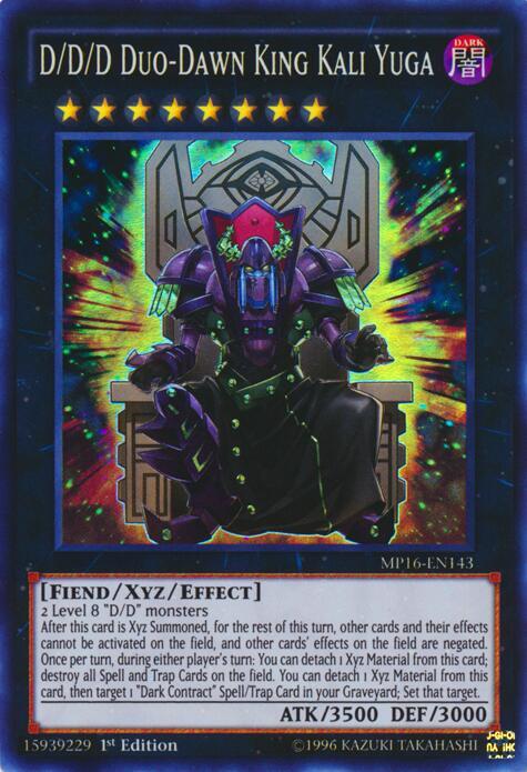 D/D/D Duo-Dawn King Kali Yuga MP16-EN143 card from 2016 Mega-Tins Mega Pack
