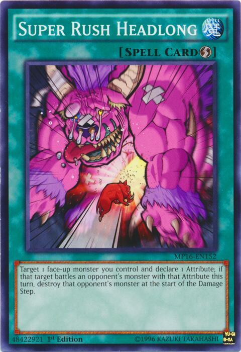 Super Rush Headlong MP16-EN152 card from 2016 Mega-Tins Mega Pack