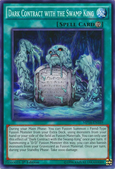 Dark Contract with the Swamp King MP16-EN169 card from 2016 Mega-Tins Mega Pack