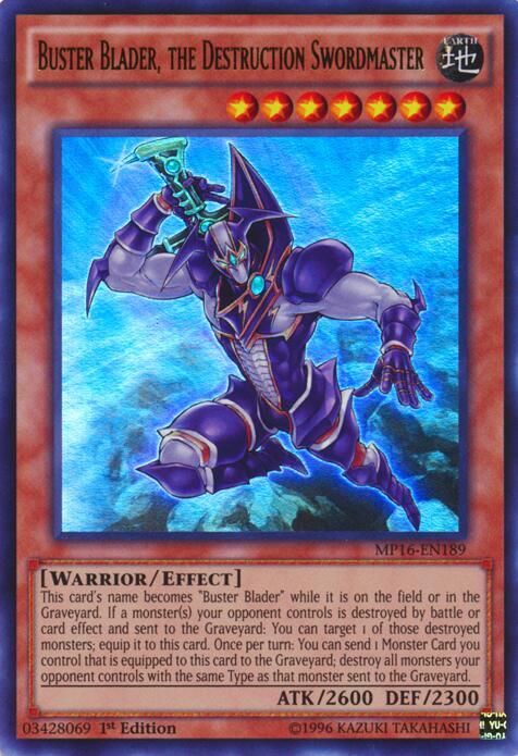 Buster Blader, the Destruction Swordmaster MP16-EN189 card from 2016 Mega-Tins Mega Pack