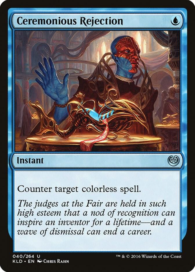 Ceremonious Rejection 40 card from Kaladesh