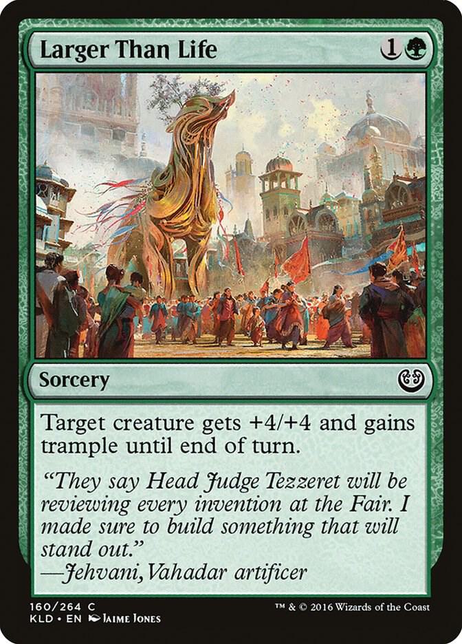 Larger Than Life 160 card from Kaladesh