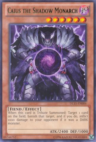 Caius the Shadow Monarch (Green) DL15-EN006 card from Duelist League Promo