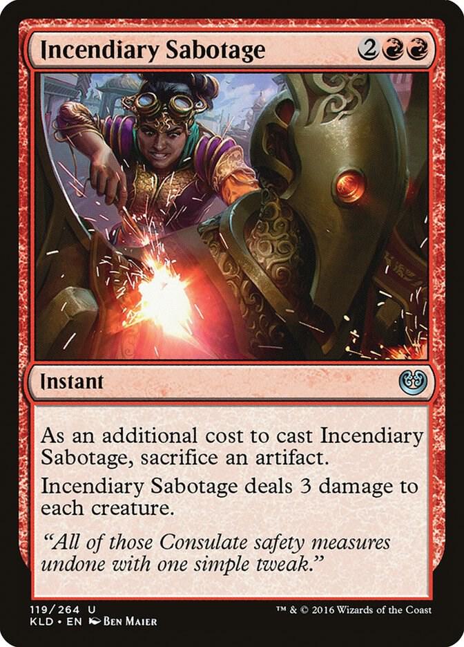 Incendiary Sabotage 119 card from Kaladesh