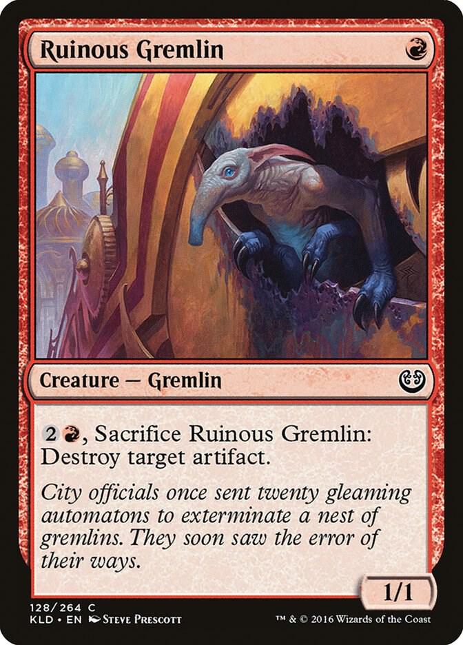 Ruinous Gremlin 128 card from Kaladesh