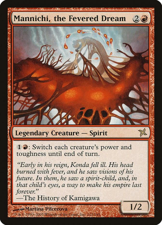 Mannichi, the Fevered Dream 112 card from Betrayers of Kamigawa