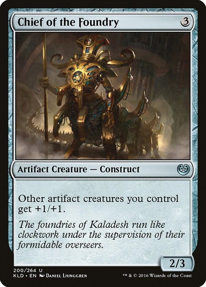 Chief of the Foundry 200 card from Kaladesh