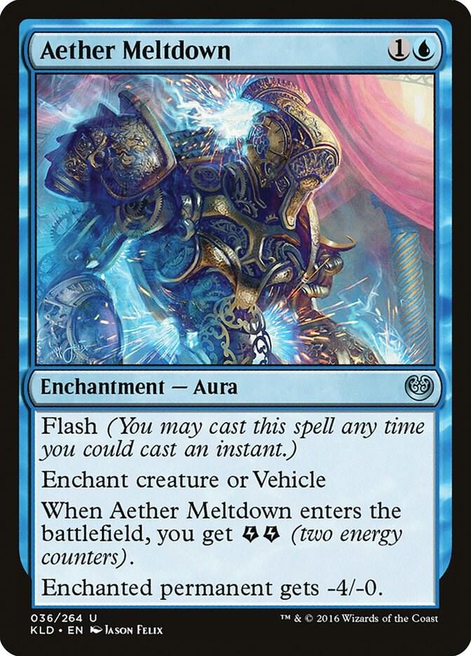 Aether Meltdown 36 card from Kaladesh