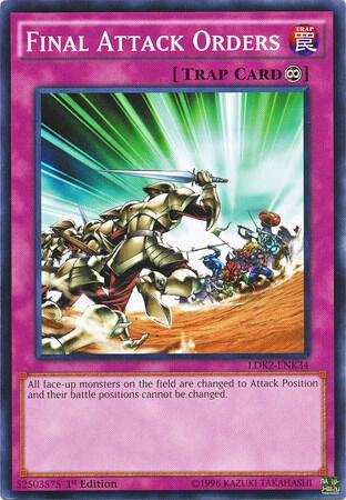 Final Attack Orders LDK2-ENK34 card from Legendary Decks II