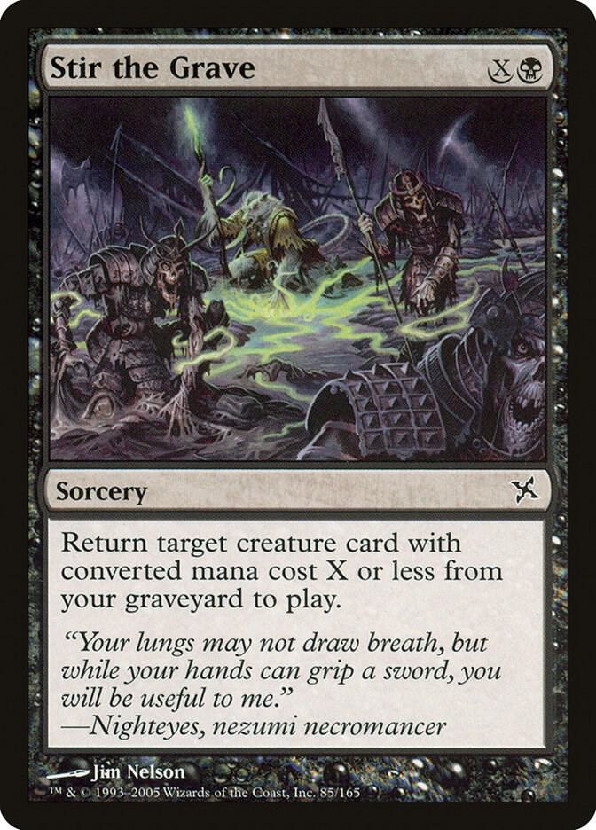 Stir the Grave 85 card from Betrayers of Kamigawa