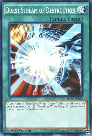Burst Stream of Destruction SDKS-EN022 card from Structure Deck: Seto Kaiba