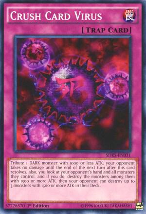 Crush Card Virus SDKS-EN031 card from Structure Deck: Seto Kaiba