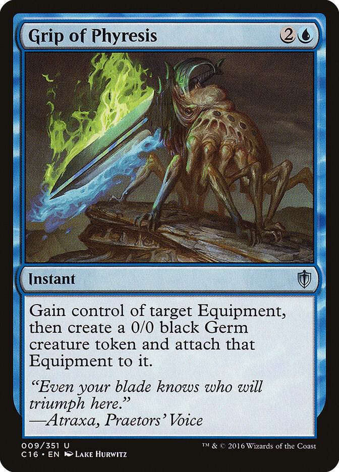 Grip of Phyresis 9 card from Commander 2016