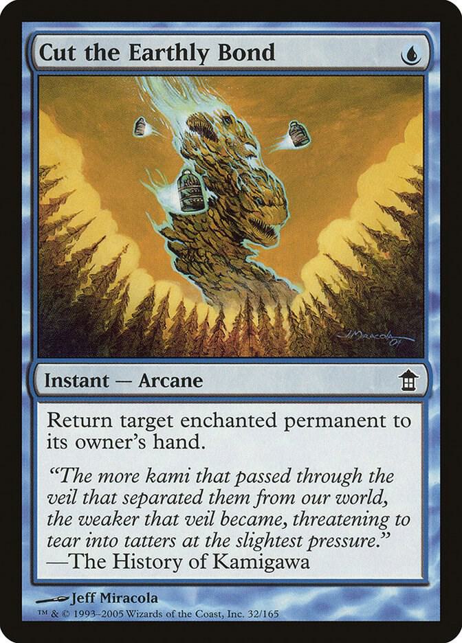 Cut the Earthly Bond 32 card from Saviors of Kamigawa
