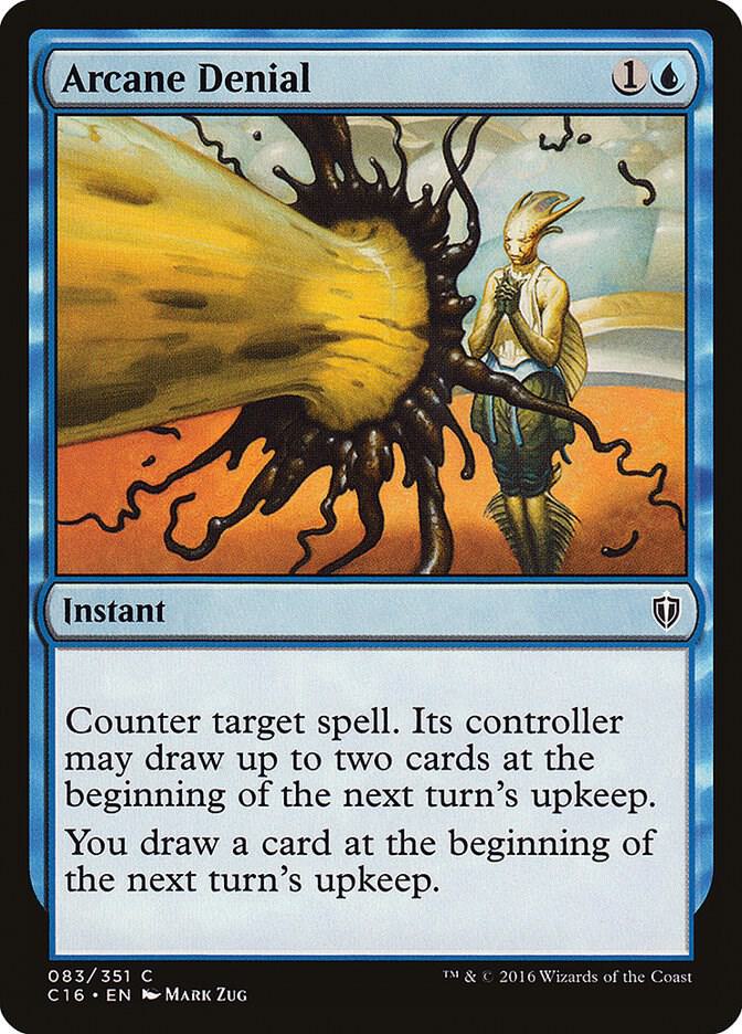 Arcane Denial 83 card from Commander 2016