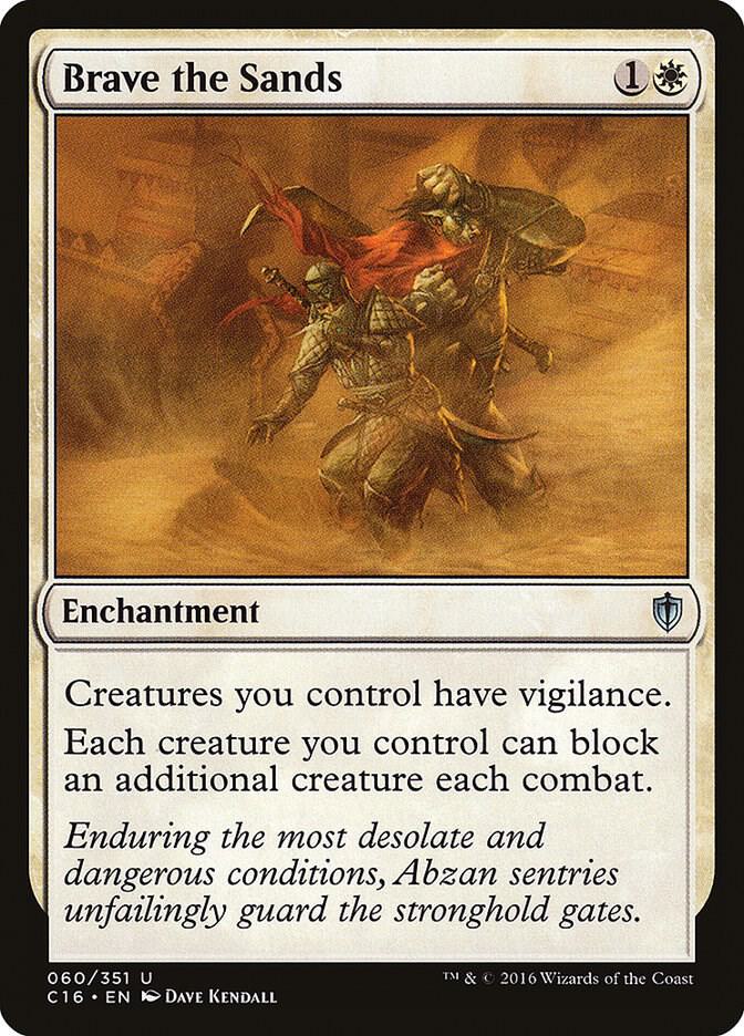 Brave the Sands 60 card from Commander 2016