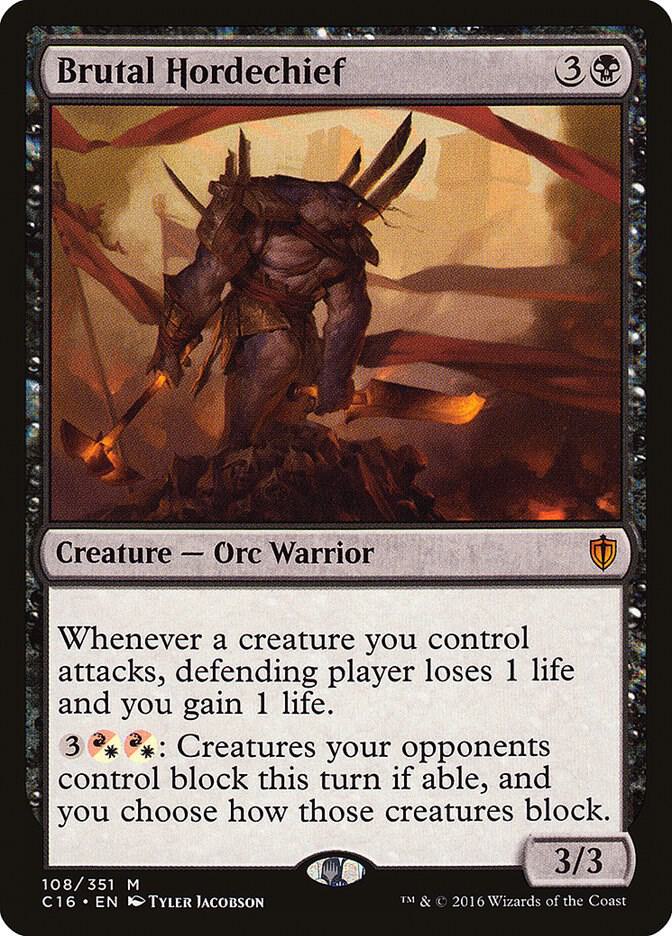 Brutal Hordechief 108 card from Commander 2016