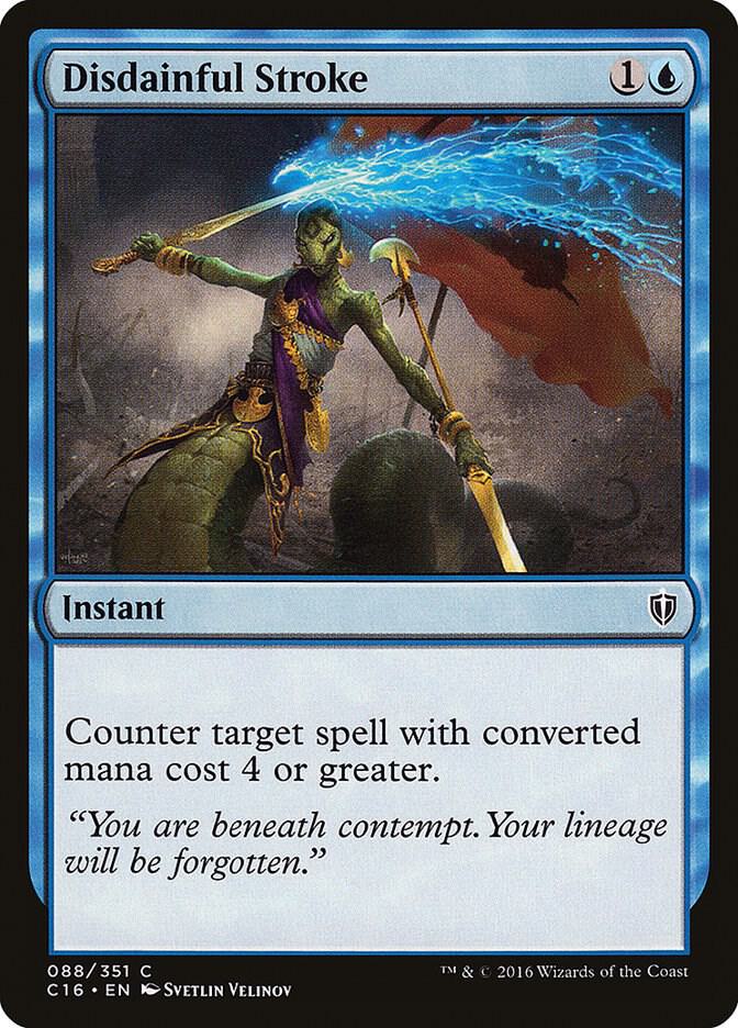 Disdainful Stroke 88 card from Commander 2016
