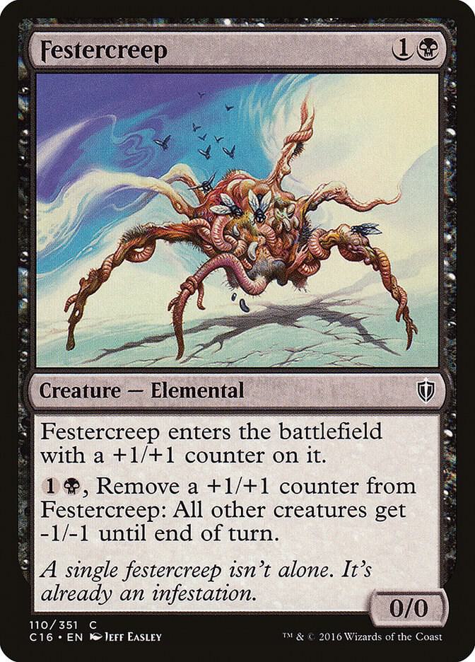 Festercreep 110 card from Commander 2016