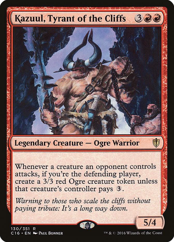 Kazuul, Tyrant of the Cliffs 130 card from Commander 2016