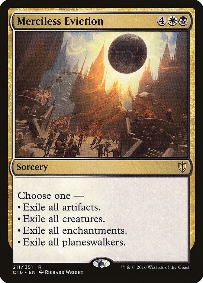 Merciless Eviction 211 card from Commander 2016