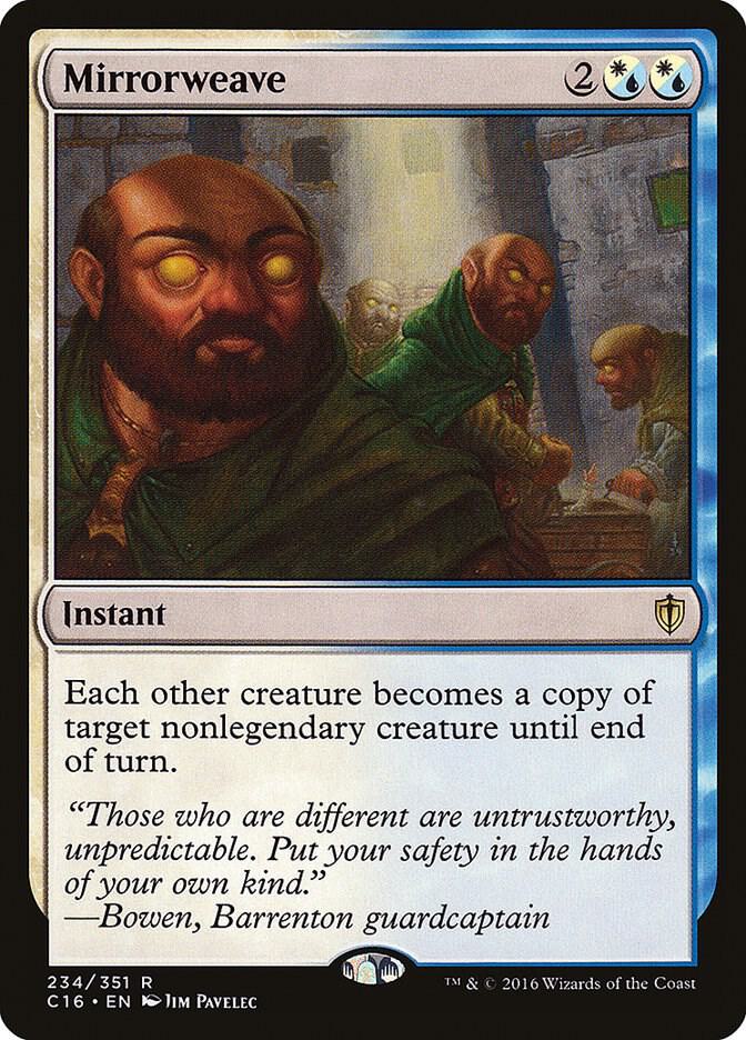 Mirrorweave 234 card from Commander 2016