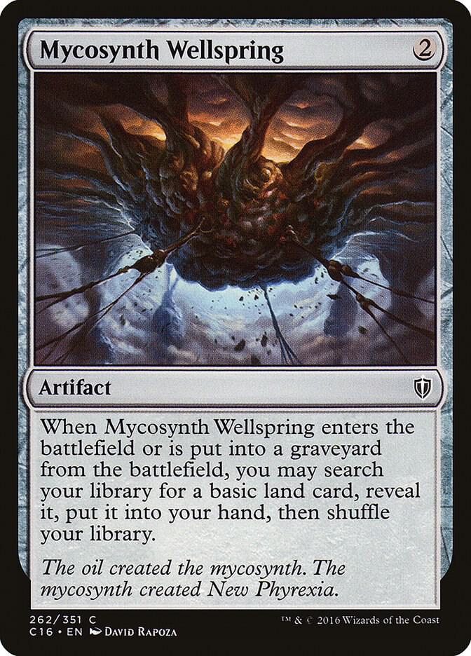 Mycosynth Wellspring 262 card from Commander 2016