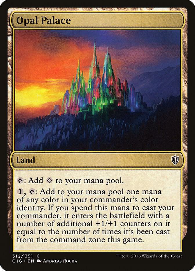 Opal Palace 312 card from Commander 2016
