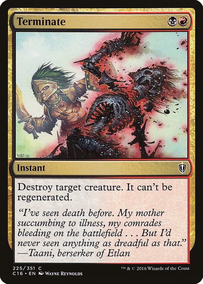 Terminate 225 card from Commander 2016