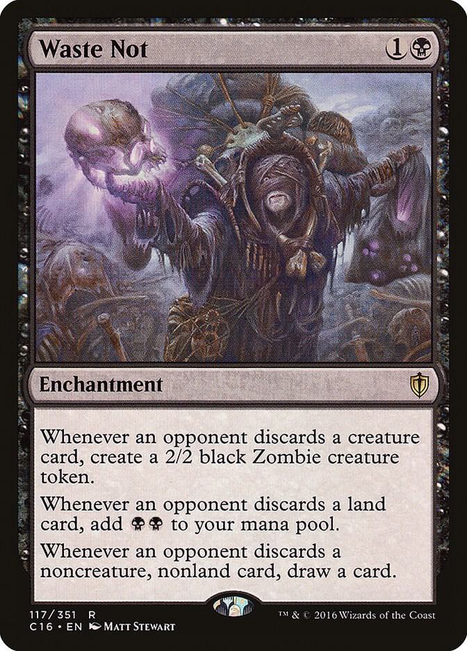 Waste Not 117 card from Commander 2016