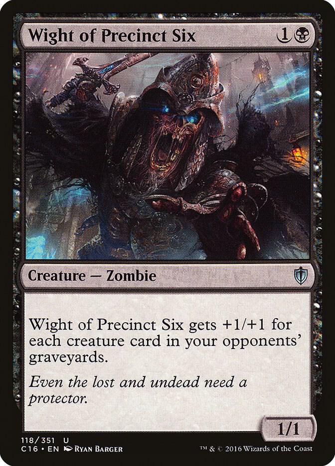 Wight of Precinct Six 118 card from Commander 2016