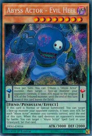 Abyss Actor - Evil Heel DESO-EN016 card from Destiny Soldiers