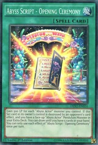 Abyss Script - Opening Ceremony DESO-EN024 card from Destiny Soldiers