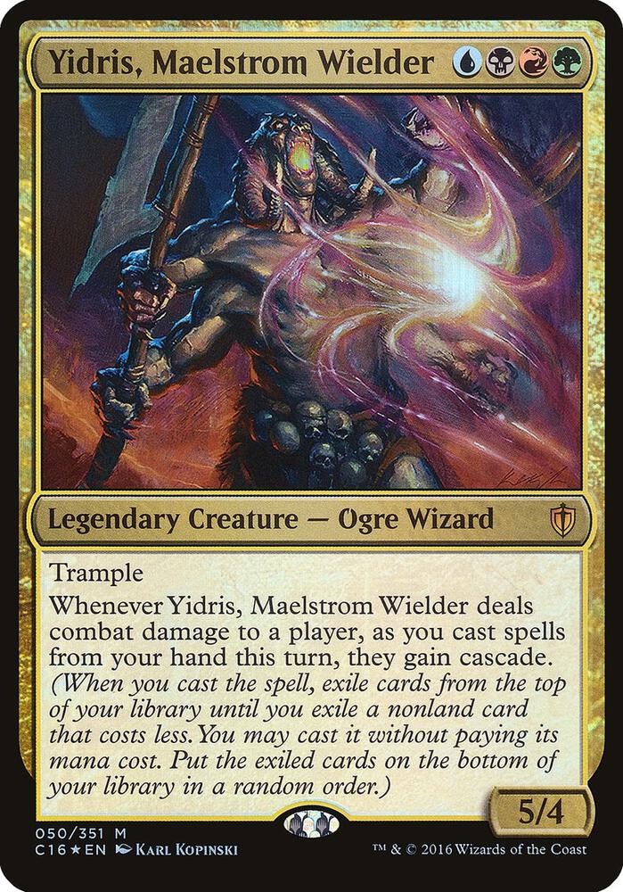 Yidris, Maelstrom Wielder (Commander 2016) 50 card from Oversize Cards