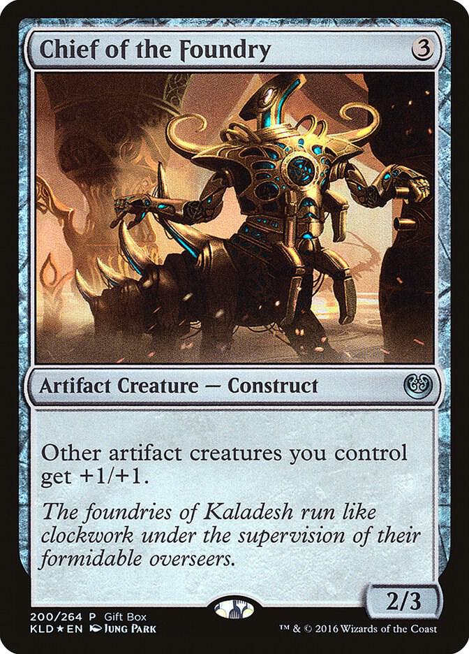 Chief of the Foundry 200 card from Gift Boxes and Promos