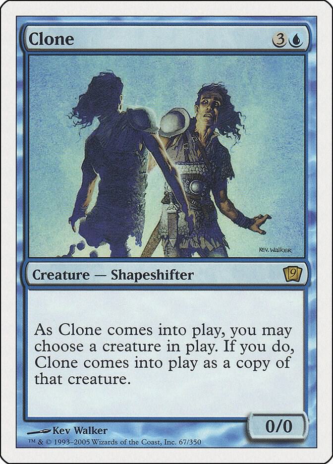 Clone 67 card from 9th Edition