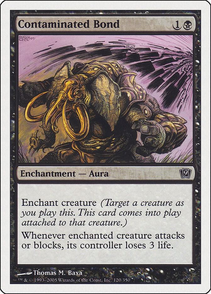 Contaminated Bond 120 card from 9th Edition