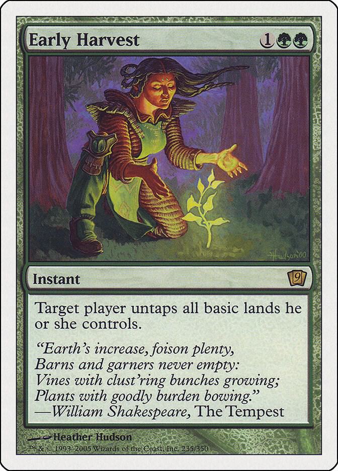 Early Harvest 235 card from 9th Edition