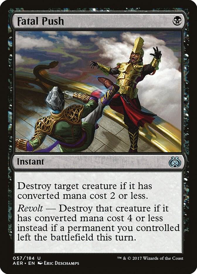 Fatal Push 57 card from Aether Revolt
