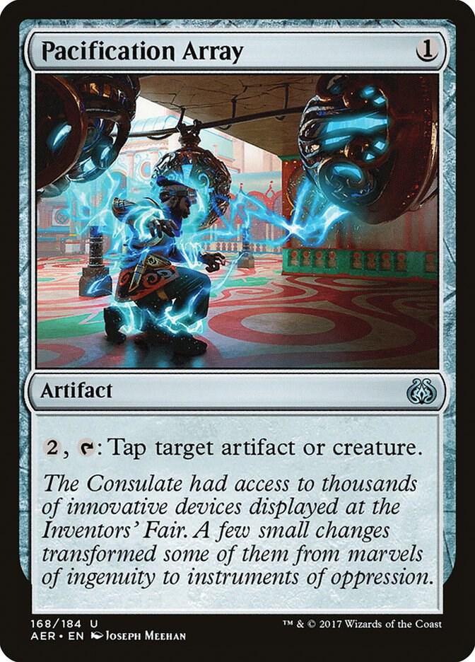 Pacification Array 168 card from Aether Revolt