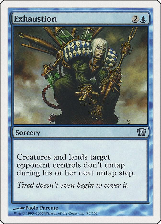 Exhaustion 76 card from 9th Edition