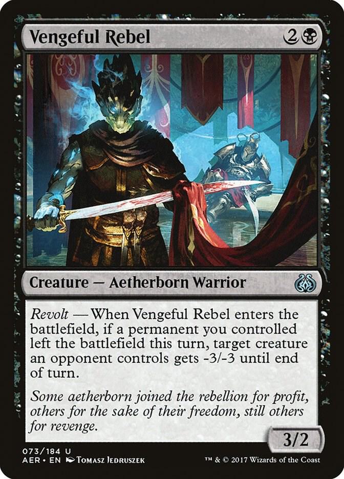 Vengeful Rebel 73 card from Aether Revolt